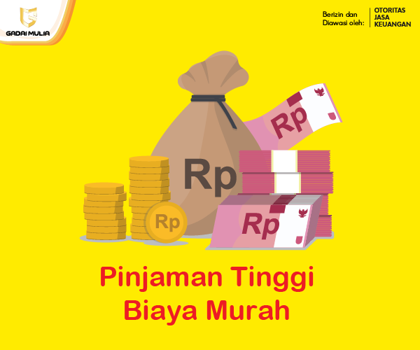 Pinjaman Tinggi, Biaya Murah